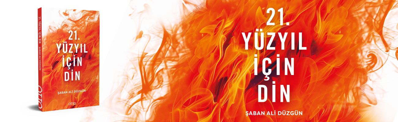 21. YÜZYIL İÇİN DİN