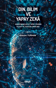 Din, Bilim ve Yapay Zekâ
