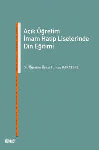 Açık Öğretim İmam Hatip Liselerinde Din Eğitimi