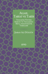Allah, Tabiat ve Tarih (Karton Kapak)
