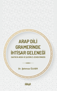 Arap Dili Gramerinde İhtisar Geleneği