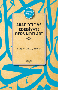 Arap Dili ve Edebiyatı Ders Notları I
