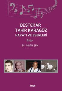Bestekar Tahir Karagöz
