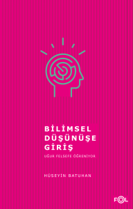 Bilimsel Düşünüşe Giriş