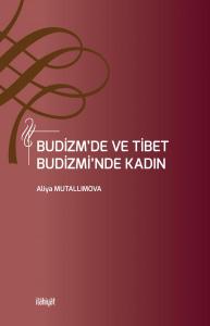 Budizm'de ve Tibet Budizmi'nde Kadın