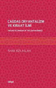 Çağdaş Oryantalizm ve Kıraat İlmi