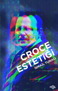 Croce Estetiği Croce Estetiği