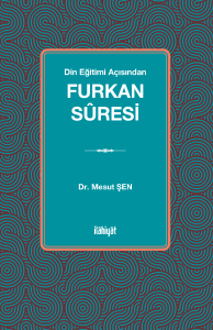 Din Eğitimi Açısından Furkan Sûresi
