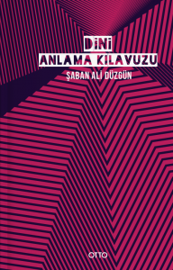 Dini Anlama Kılavuzu Dini Anlama Kılavuzu