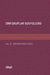 DİNÎ GRUPLAR SOSYOLOJİSİ