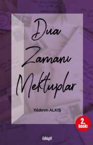 Dua Zamanı Mektuplar Dua Zamanı Mektuplar