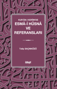 Esmâ-i Hüsnâ ve Referansları