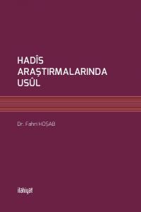 Hadîs Araştırmalarında Usûl