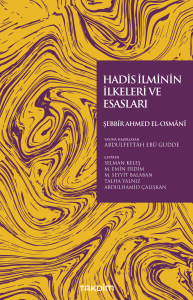 Hadis İlminin İlkeleri ve Esasları
