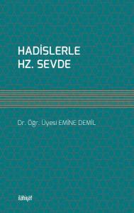 HADİSLERLE HZ. SEVDE