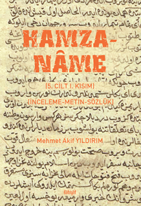 Hamzanâme (5. Cilt I. Kısım)
 (İnceleme-Metin-Sözlük)
