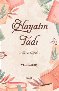 Hayatın Tadı Hayatın Tadı