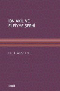 İBN AKÎL VE ELFİYYE ŞERHİ