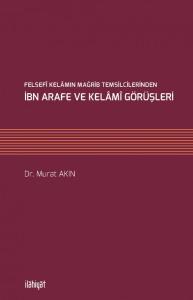 İbn Arafe Ve Kelami Görüşleri