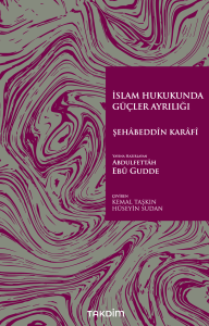 İslam Hukukunda Güçler Ayrılığı İslam Hukukunda Güçler Ayrılığı