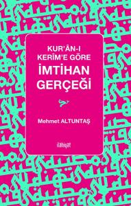 Kur'an-I Kerim'e Göre İmtihan Gerçeği