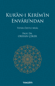 Kur'ân-ı Kerîm'in Envârı'ndan