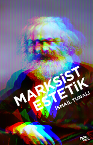 Marksist Estetik Marksist Estetik