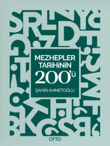 Mezhepler Tarihinin 200'ü