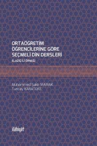 Ortaöğretim Öğrencilerine Göre Seçmeli Din Dersleri