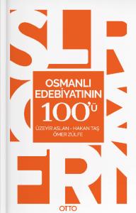 Osmanlı Edebiyatının 100'ü