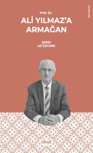 Prof. Dr. Ali Yılmaz'a Armağan