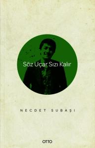 Söz Uçar Sızı Kalır Söz Uçar Sızı Kalır