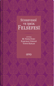 Sühreverdî ve İşrâk Felsefesi
