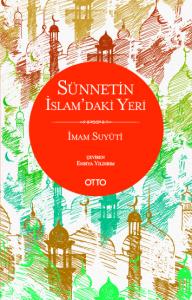 Sünnetin İslam'daki Yeri