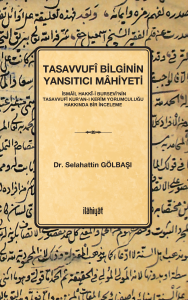 Tasavvufî Bilginin Yansıtıcı Mâhiyeti