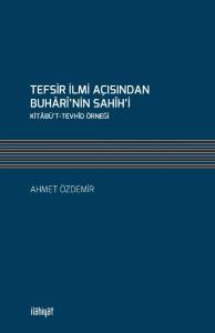 Tefsir İlmi Açısından Buhari'nin Sahih'i
