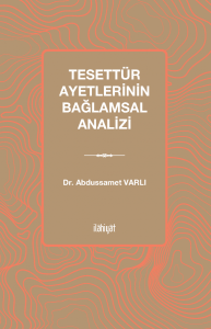 Tesettür Ayetlerinin Bağlamsal Analizi Tesettür Ayetlerinin Bağlamsal Analizi