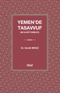 Yemen'de Tasavvuf 
(Bâ Alevî Tarikatı)