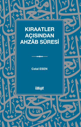 Kıraatler Açısından Ahzâb Sûresi