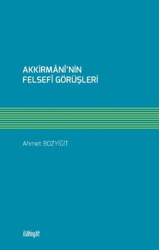 Akkirmani'nin Felsefi Görüşleri