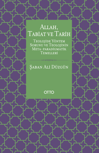 Allah, Tabiat ve Tarih (Karton Kapak)
