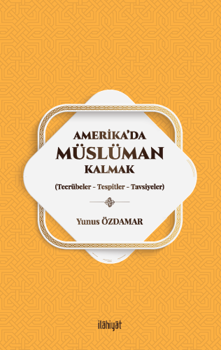 Amerika'da Müslüman Kalmak