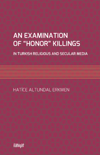 An Examination of “Honor” Killings