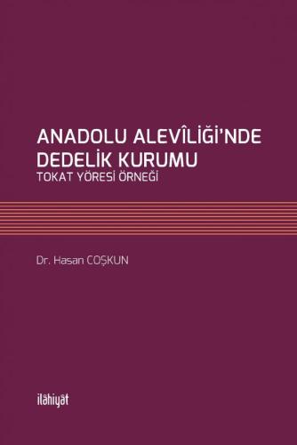 Anadolu Aleviliği'nde Dedelik Kurumu