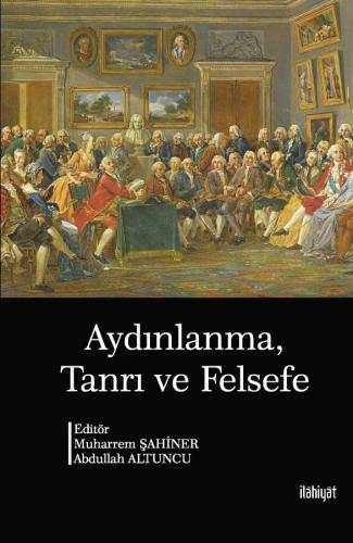 AYDINLANMA, TANRI VE FELSEFE