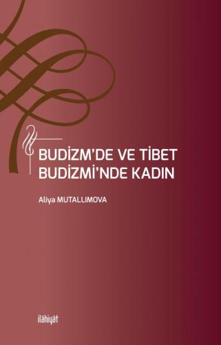 Budizm'de ve Tibet Budizmi'nde Kadın