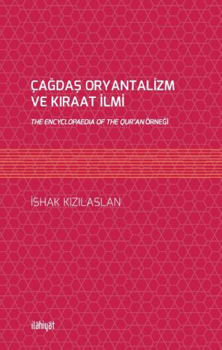 Çağdaş Oryantalizm ve Kıraat İlmi