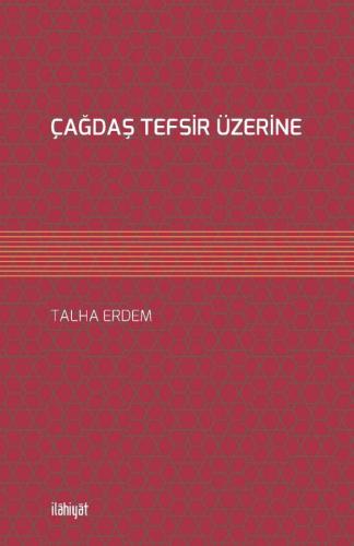 Çağdaş Tefsir Üzerine