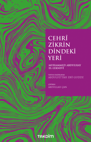 Cehrî Zikrin Dindeki Yeri