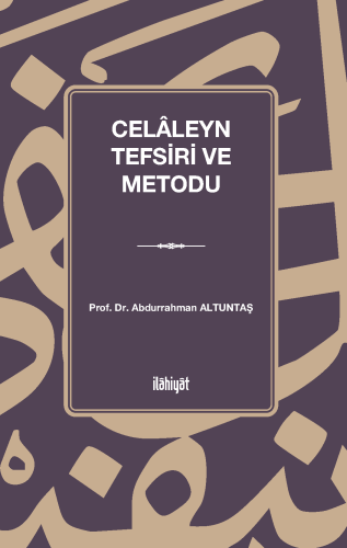 Celâleyn Tefsiri ve Metodu